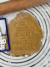 Load image into Gallery viewer, Keep Calm and Destroy Ha@as