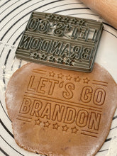 Load image into Gallery viewer, Let’s Go Brandon Cookie Cutter &amp; Mold 5-Inch-Scale Produced by 3D Kitchen Art
